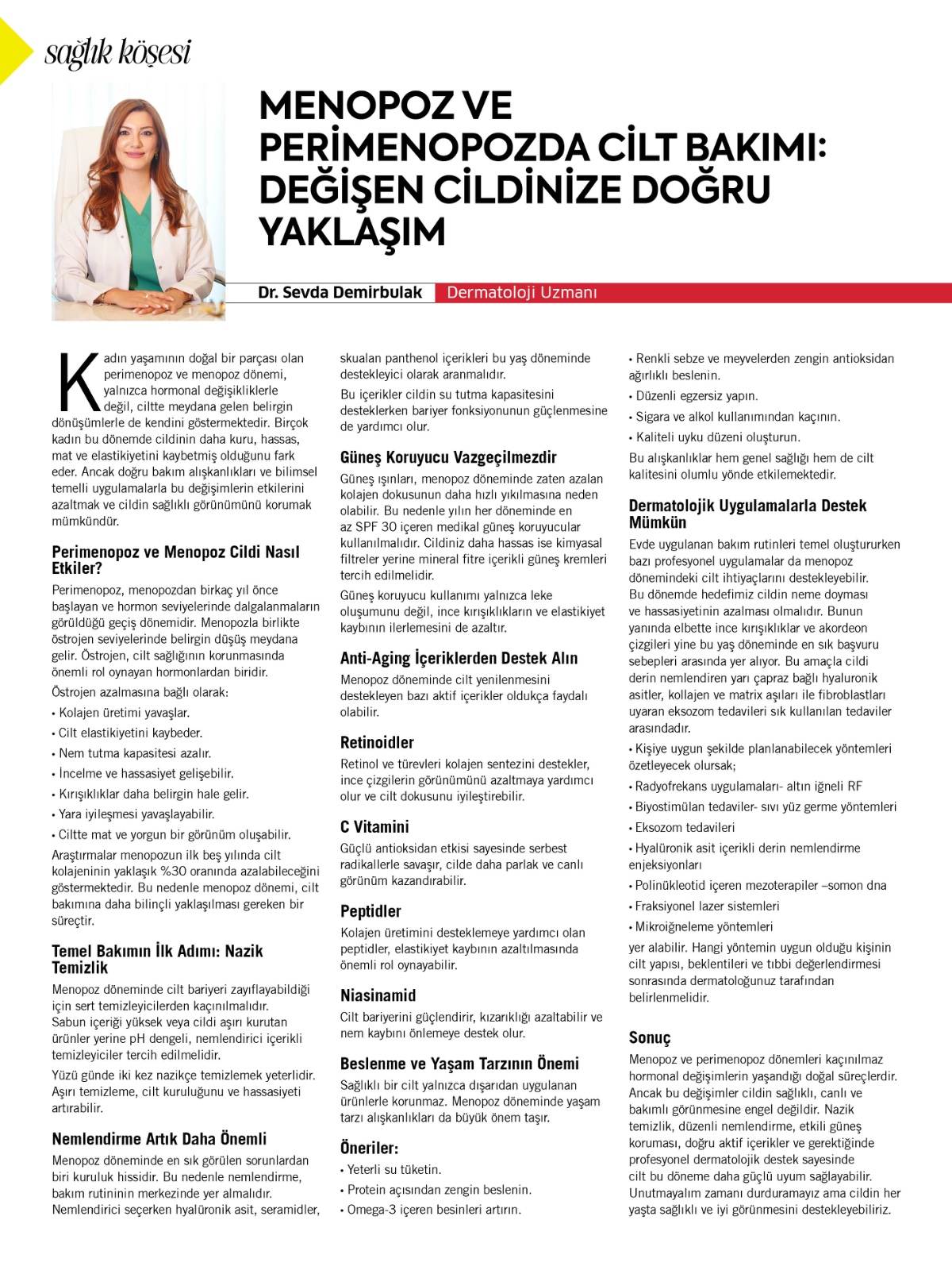 MENOPOZ VE PERİMENOPOZDA CİLT BAKIMI: DEĞİŞEN CİLDİNİZE DOĞRU YAKLAŞIM